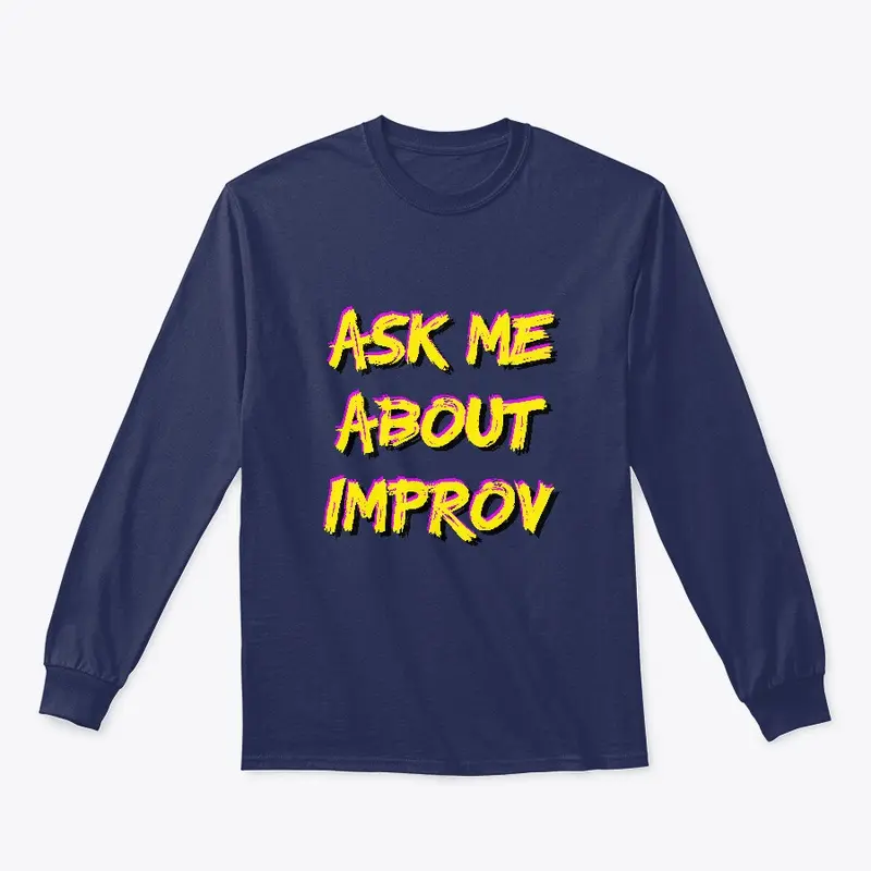 Ask Me About Improv