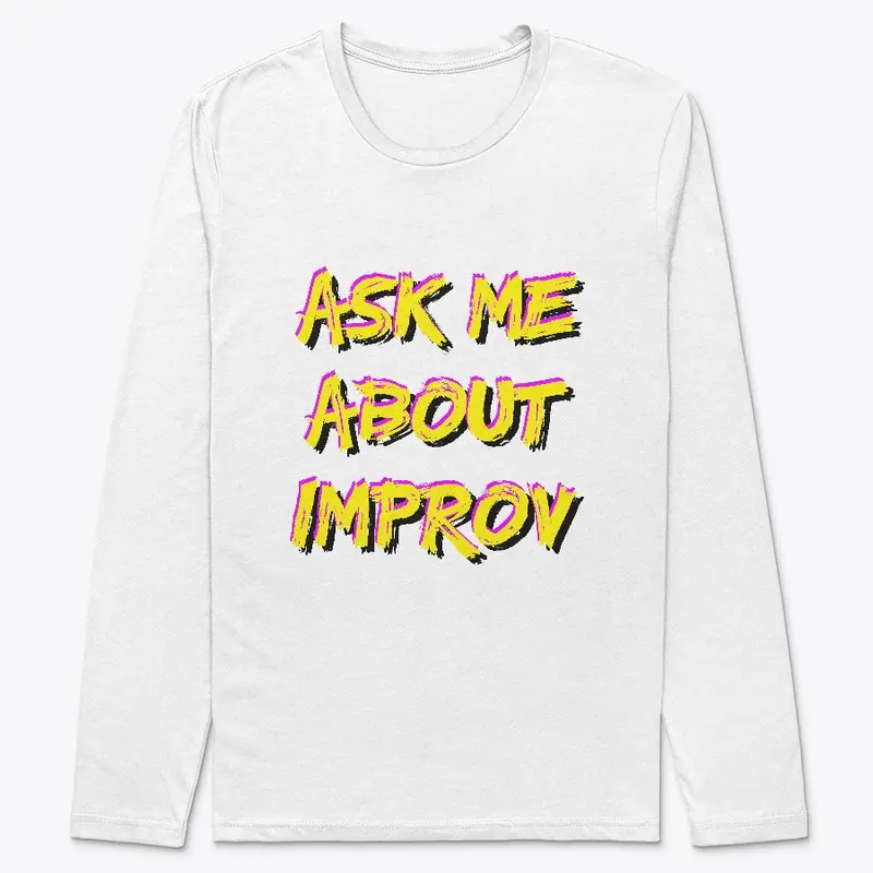 Ask Me About Improv