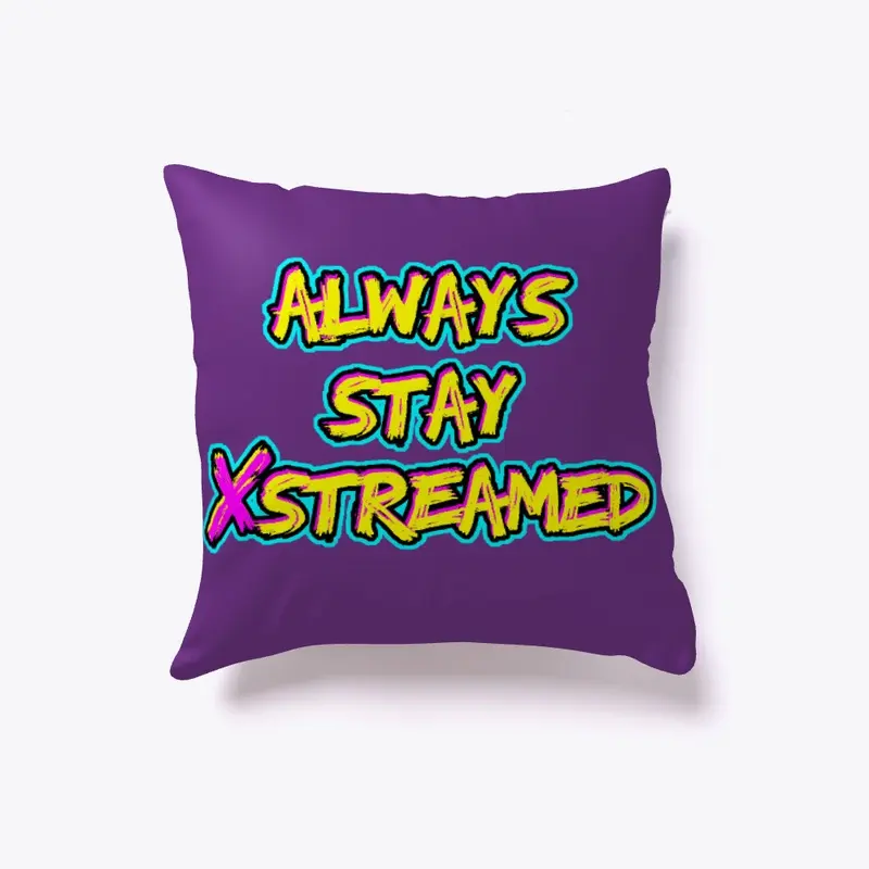 Always Stay XStreamed