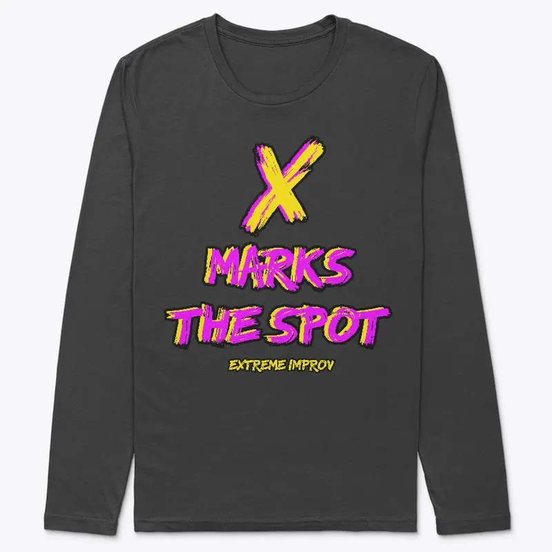 X Markes the Spot Extreme Improv 