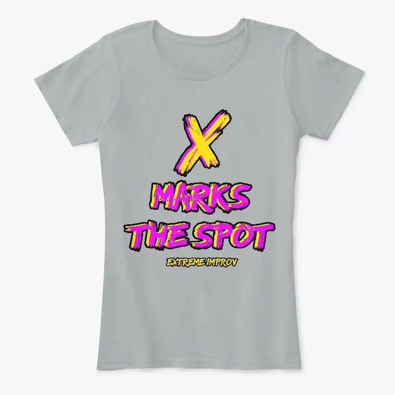 X Markes the Spot Extreme Improv 