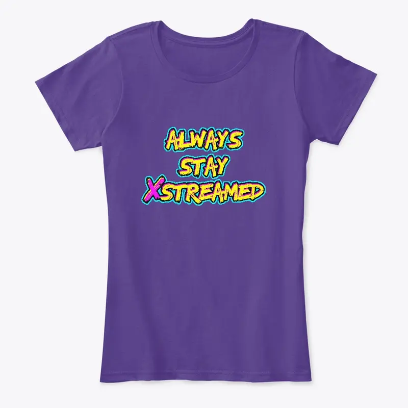 Always Stay XStreamed