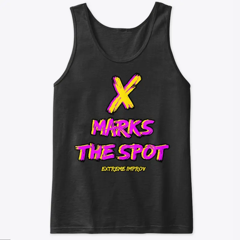 X Markes the Spot Extreme Improv 